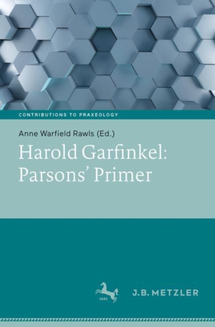 Harold Garfinkel: Parsons' Primer, PDF eBook