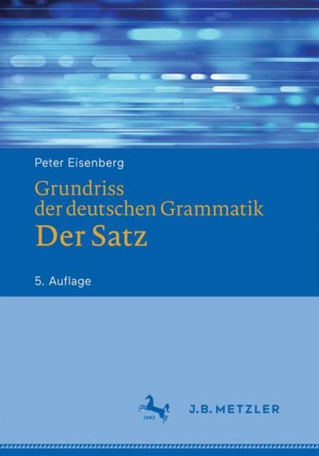Grundriss der deutschen Grammatik : Der Satz, PDF eBook
