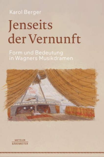 Jenseits der Vernunft : Form und Bedeutung in Wagners Musikdramen, PDF eBook