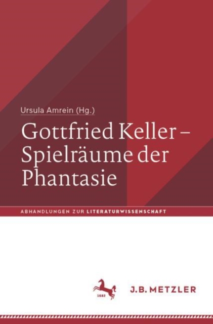Gottfried Keller - Spielraume der Phantasie, EPUB eBook