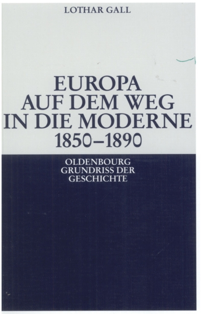 Europa auf dem Weg in die Moderne 1850-1890, PDF eBook