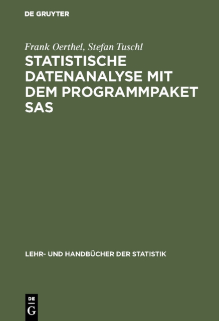 Statistische Datenanalyse mit dem Programmpaket SAS, PDF eBook