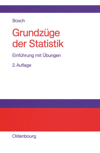 Grundzuge der Statistik : Einfuhrung mit Ubungen, PDF eBook