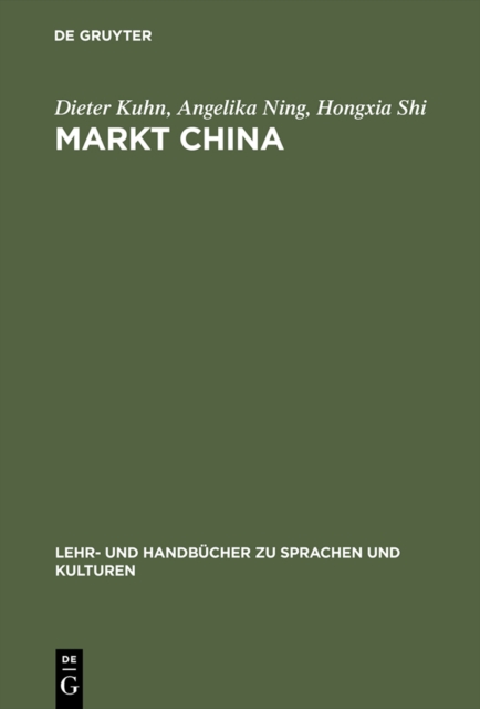 Markt China : Grundwissen zur erfolgreichen Marktoffnung, PDF eBook