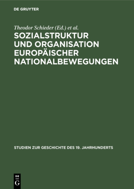 Sozialstruktur und Organisation europaischer Nationalbewegungen, PDF eBook