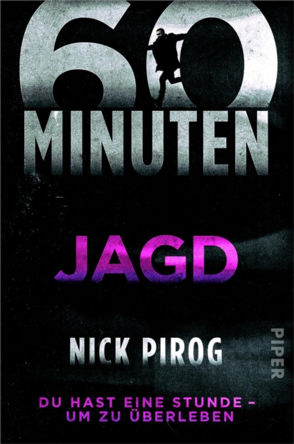 60 Minuten - Jagd : Du hast eine Stunde - um zu uberleben, EPUB eBook