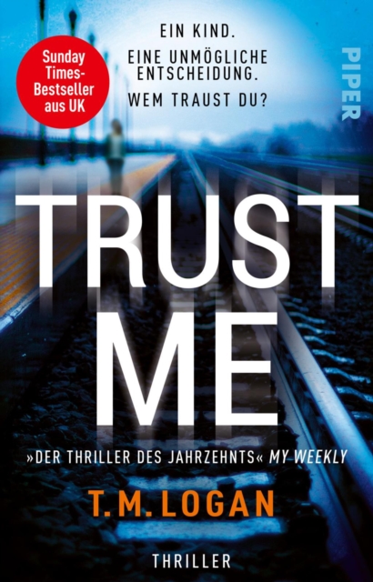 Trust Me - Ein Kind. Eine unmogliche Entscheidung. Wem traust du? : Thriller, EPUB eBook