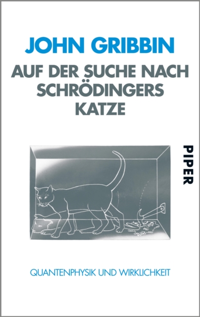 Auf der Suche nach Schrodingers Katze : Quantenphysik und Wirklichkeit, EPUB eBook