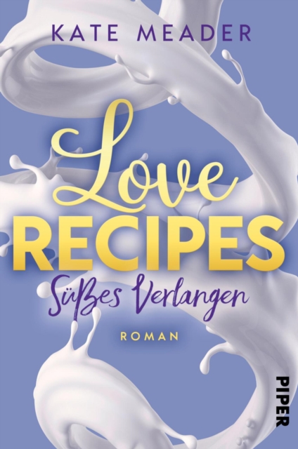 Love Recipes - Sues Verlangen : Roman, EPUB eBook