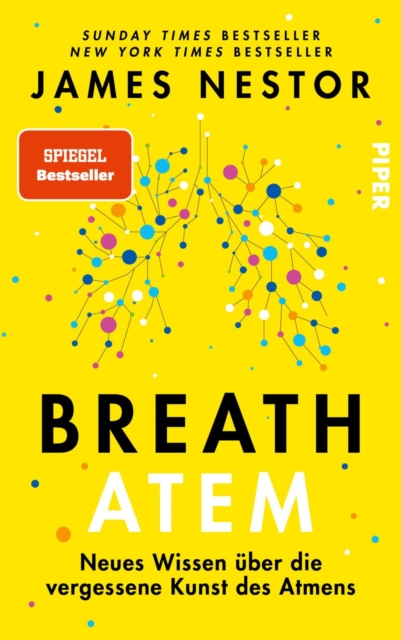 Breath - Atem : Neues Wissen uber die vergessene Kunst des Atmens, EPUB eBook