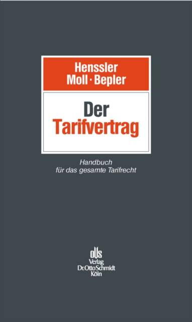 Der Tarifvertrag : Handbuch fur das gesamte Tarifrecht, PDF eBook