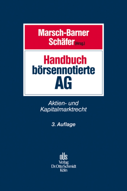 Handbuch borsennotierte AG : Aktien- und Kapitalmarktrecht, PDF eBook