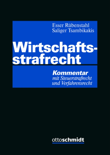 Wirtschaftsstrafrecht : Kommentar mit Steuerstrafrecht und Verfahrensrecht, PDF eBook
