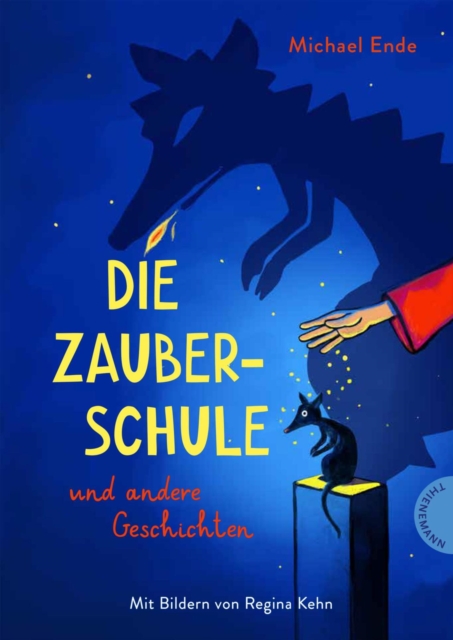 Die Zauberschule : und andere Geschichten, EPUB eBook