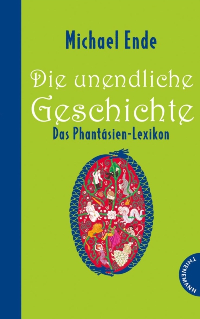 Die unendliche Geschichte : Das Phantasien-Lexikon, EPUB eBook