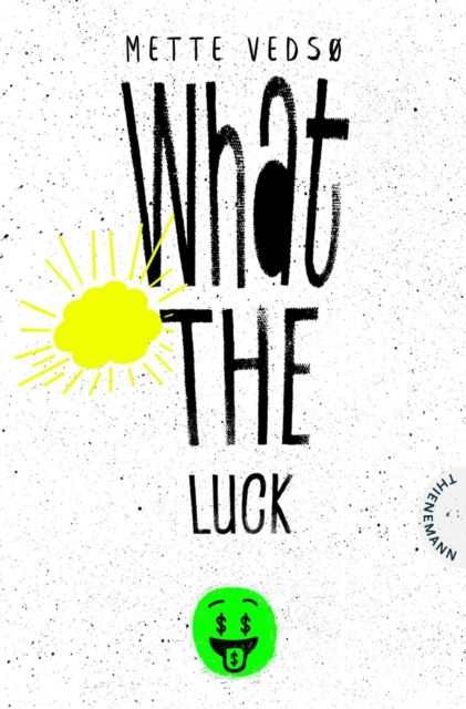 What the luck! : Humorvoller Roman uber Klassenunterschiede und sozialen Aufstieg, EPUB eBook