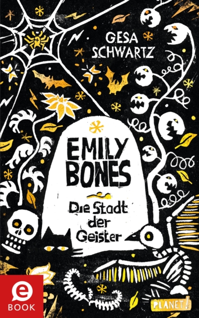 Emily Bones : Die Stadt der Geister, EPUB eBook