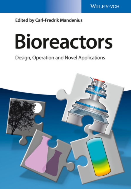 Bioreactors : Design, Operation and Novel Applications, Hardback Book