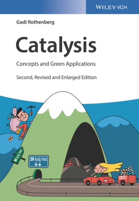 Catalysis : Concepts and Green Applications, Paperback / softback Book