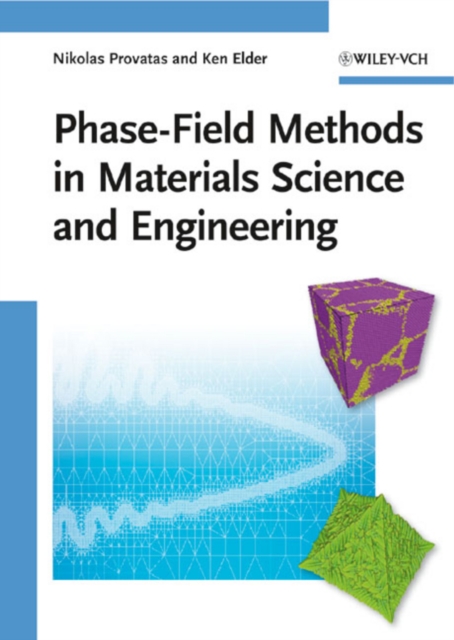 Phase-Field Methods in Materials Science and Engineering, Hardback Book