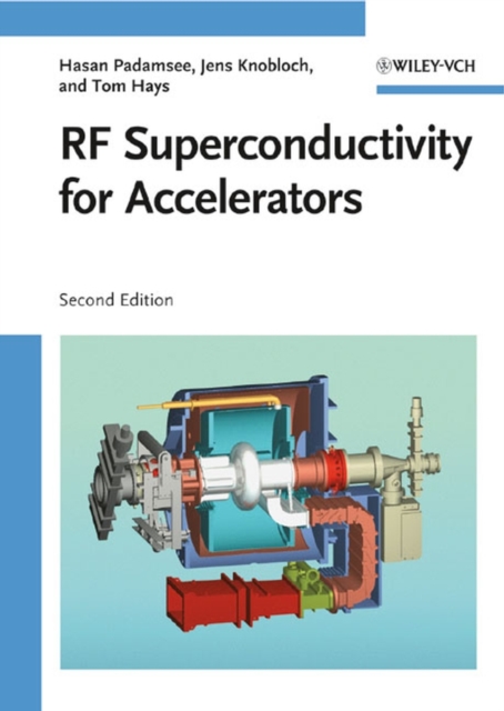 RF Superconductivity for Accelerators, Hardback Book