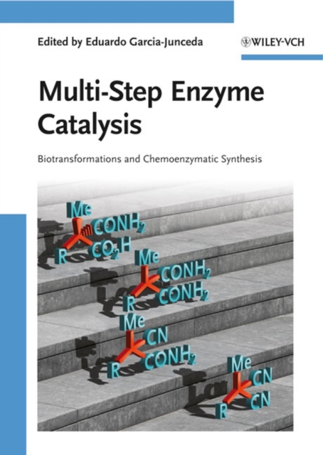 Multi-Step Enzyme Catalysis : Biotransformations and Chemoenzymatic Synthesis, PDF eBook