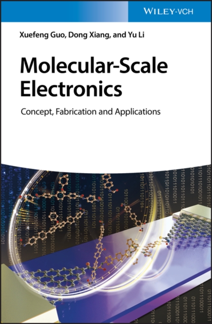 Molecular-Scale Electronics : Concept, Fabrication and Applications, PDF eBook