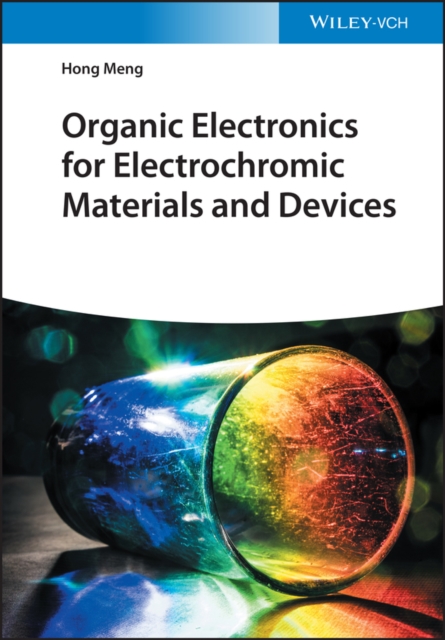 Organic Electronics for Electrochromic Materials and Devices, PDF eBook