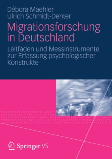 Migrationsforschung in Deutschland : Leitfaden und Messinstrumente zur Erfassung psychologischer Konstrukte, PDF eBook