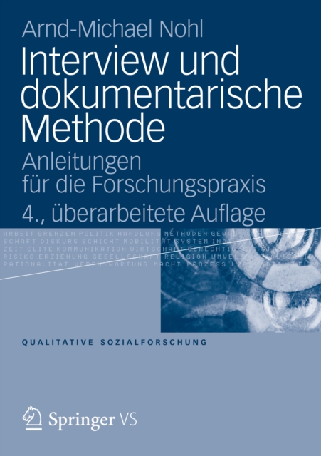 Interview und dokumentarische Methode : Anleitungen fur die Forschungspraxis, PDF eBook