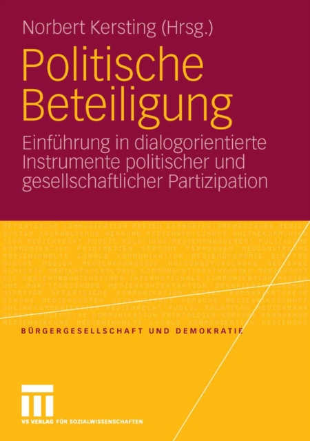 Politische Beteiligung : Einfuhrung in dialogorientierte Instrumente politischer und gesellschaftlicher  Partizipation, PDF eBook