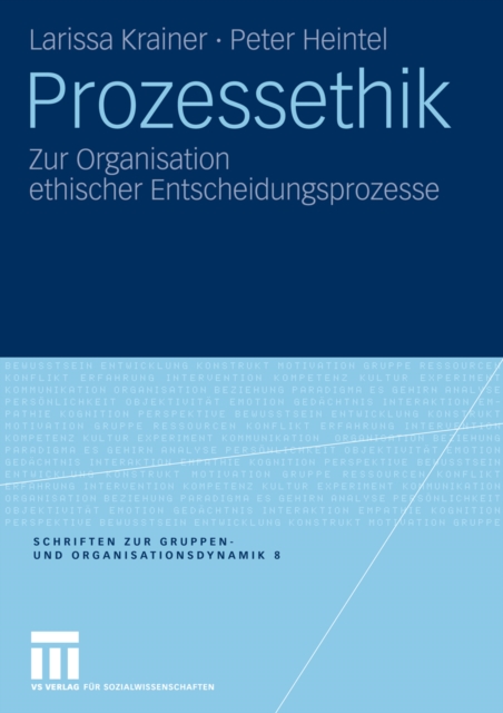 Prozessethik : Zur Organisation ethischer Entscheidungsprozesse, PDF eBook