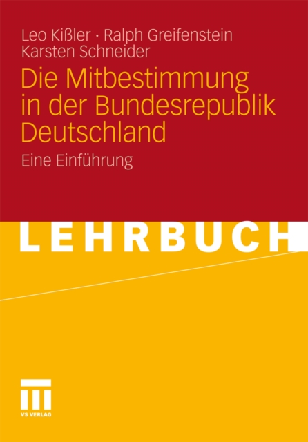 Die Mitbestimmung in der Bundesrepublik Deutschland : Eine Einfuhrung, PDF eBook