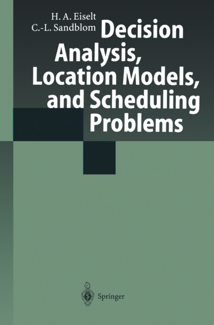 Decision Analysis, Location Models, and Scheduling Problems, PDF eBook
