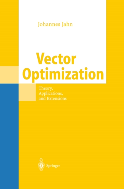Vector Optimization : Theory, Applications, and Extensions, PDF eBook