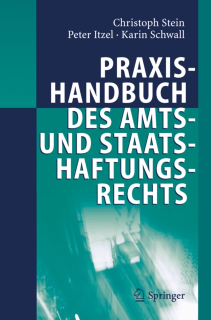 Praxishandbuch des Amts- und Staatshaftungsrechts, PDF eBook