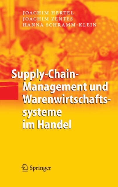 Supply-Chain-Management und Warenwirtschaftssysteme im Handel, PDF eBook