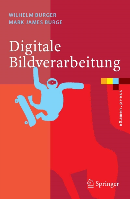 Digitale Bildverarbeitung : Eine Einfuhrung mit Java und ImageJ, PDF eBook