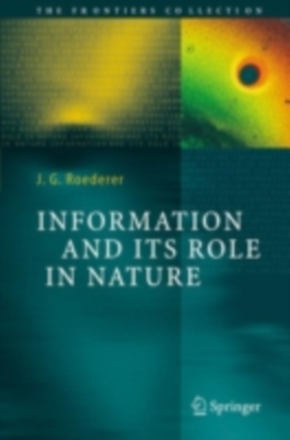 Information and Its Role in Nature, PDF eBook