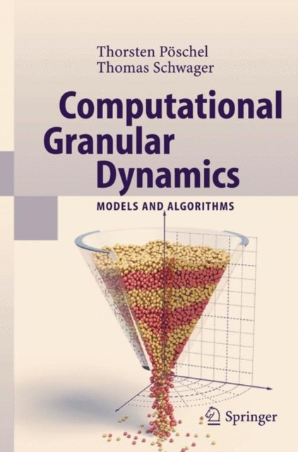 Computational Granular Dynamics : Models and Algorithms, PDF eBook