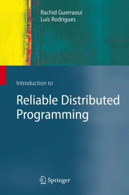 Introduction to Reliable Distributed Programming, PDF eBook