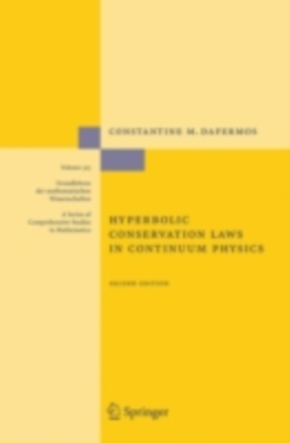 Hyperbolic Conservation Laws in Continuum Physics, PDF eBook