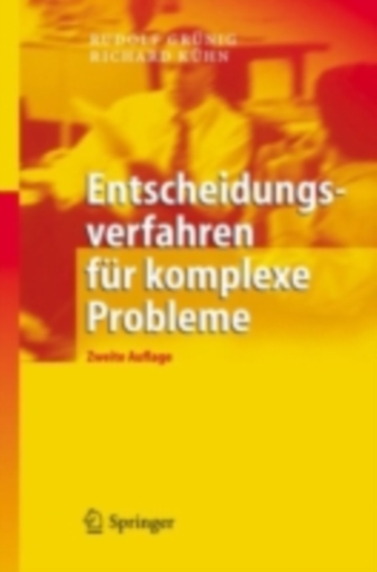 Entscheidungsverfahren fur komplexe Probleme : Ein heuristischer Ansatz, PDF eBook