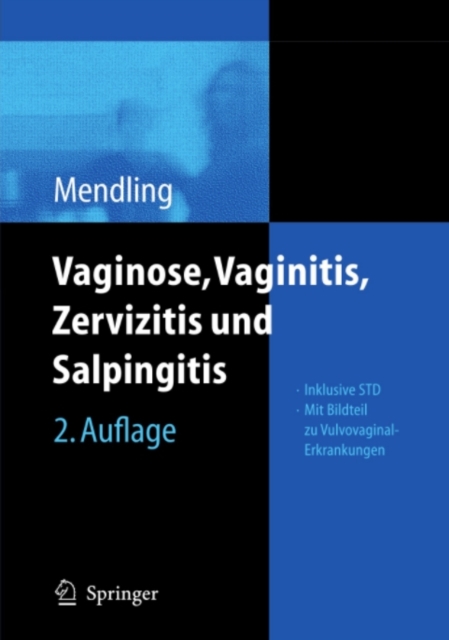 Vaginose, Vaginitis, Zervizitis und Salpingitis, PDF eBook