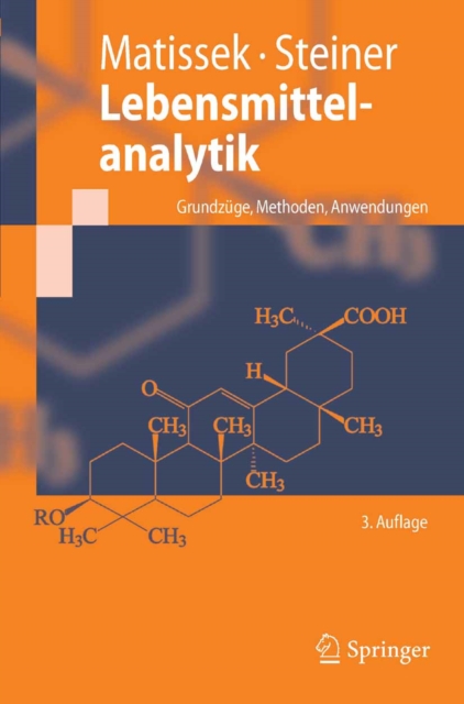 Lebensmittelanalytik : Grundzuge, Methoden, Anwendungen, PDF eBook