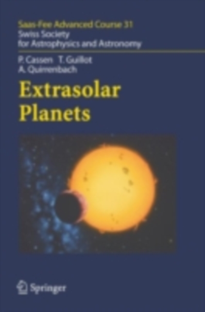 Extrasolar Planets : Saas Fee Advanced Course 31, PDF eBook