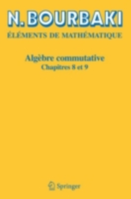 Algebre commutative : Chapitres 8 et 9, PDF eBook