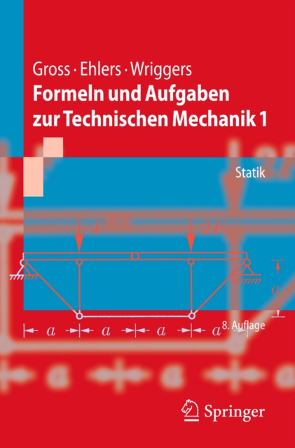 Formeln und Aufgaben zur Technischen Mechanik 1 : Statik, PDF eBook