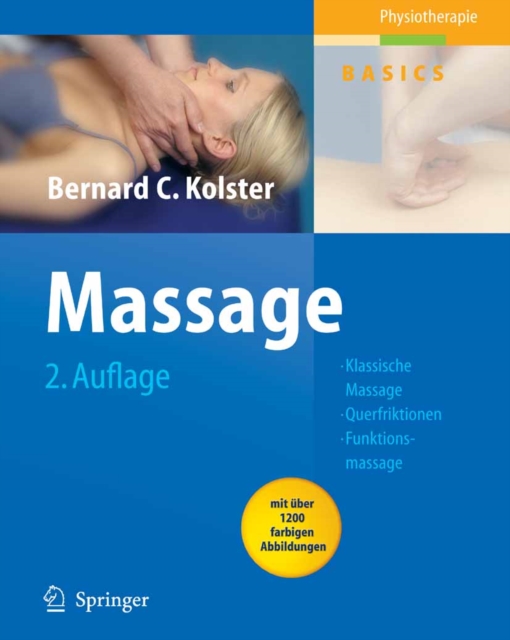 Massage : Klassische Massage, Querfriktionen, Funktionsmassage, PDF eBook
