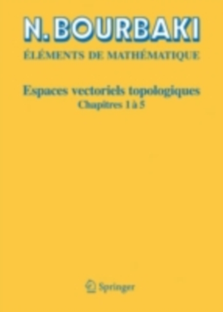 Espaces vectoriels topologiques : Chapitres 1a 5, PDF eBook